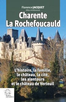 Couv 978-2-84654-627-0 Charente, La Rochefoucauld