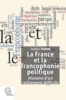 la_france_et_la_francophonie_politique
