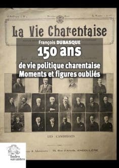 Couv 150 ans de vie politique charentaise  copie