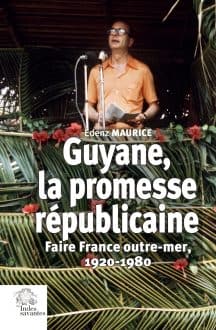 Guyane, la promesse republicaine