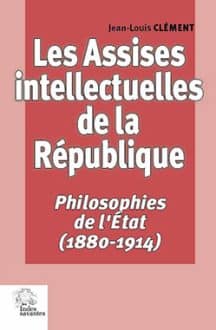 les_assises_intellectuelles_1880-1914